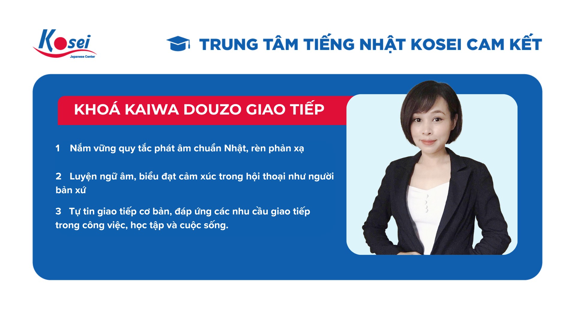Học viên tự tin giao tiếp cơ bản sau khi kết thúc khoá học Kaiwa Douzo